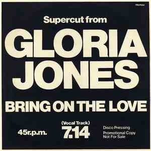 Gloria Jones / Gonzalez - Bring On The Love / Carnival