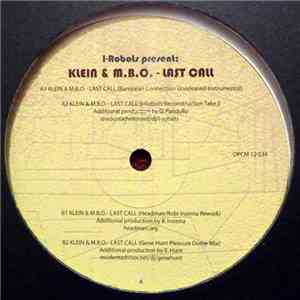I-Robots Present: Klein & M.B.O. - Last Call