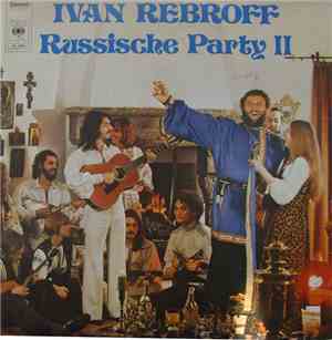 Ivan Rebroff - Russische Party II