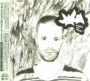 Jaga Jazzist - What We Must