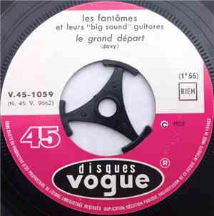 Les Fantômes - Le Grand Départ / Lover's Guitar