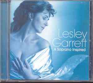 Lesley Garrett - A Soprano Inspired