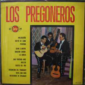 Los Pregoneros - Los Pregoneros
