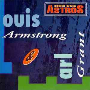 Louis Armstrong & Earl Grant - Série Dois Astros - Louis Armstrong & Earl Grant