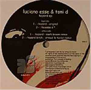 Luciano Esse & Toni D - Hazard EP