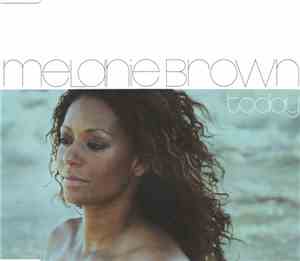 Melanie Brown - Today