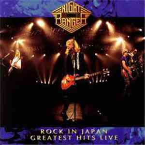 Night Ranger - Rock In Japan Greatest Hits Live