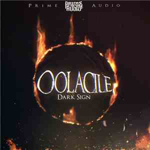 Oolacile - Dark Sign EP