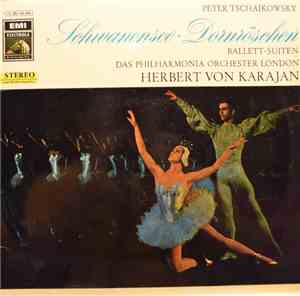 Peter Tschaikowsky, Das Philharmonia Orchester London, Herbert Von Karajan - Schwanensee - Dornröschen - Ballett-Suiten