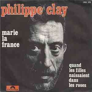 Philippe Clay - Marie La France