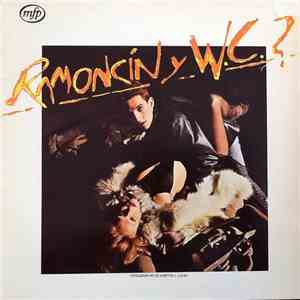 Ramoncín Y W.C.? - Ramoncín Y W.C.?