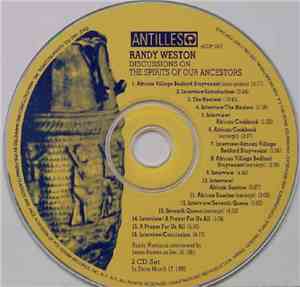 Randy Weston - Discussions On The Spirits Of Our Ancestors