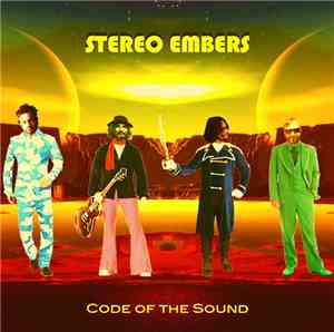Stereo Embers - Code Of The Sound