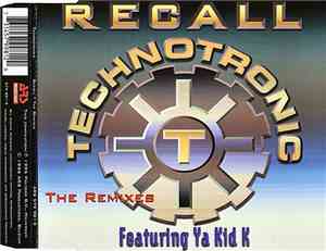 Technotronic - Recall (The Remixes)
