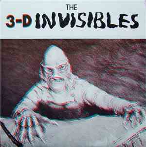 The 3-D Invisibles - Love On Mars / Monster Island