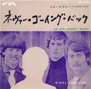The Lovin' Spoonful - Never Going Back / Forever