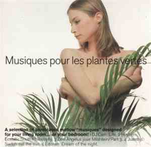 Various - Musiques Pour Les Plantes Vertes