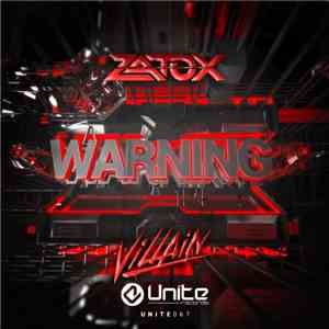 Zatox &  Villain - Warning