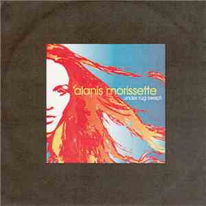 Alanis Morissette - Under Rug Swept