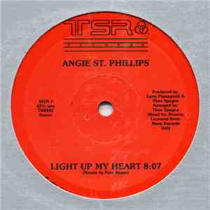 Angie St. Phillips - Light Up My Heart