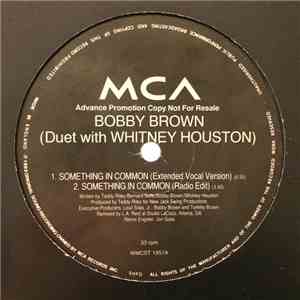 Bobby Brown & Whitney Houston - Something In Common