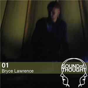 Bryce Lawrence - Sound Of Thought 01