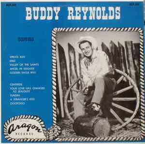Buddy Reynolds - Sings Spruce Bug And Other Hits