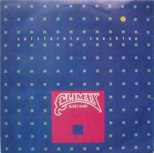 Climax Blues Band - California Sunshine