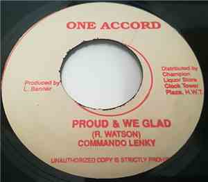 Commando Lenky - Proud & We Glad