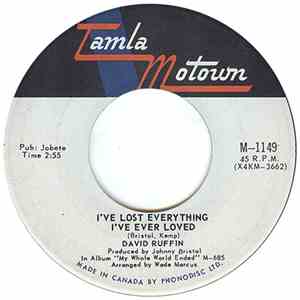 David Ruffin - I've Lost Everything I've Ever Loved