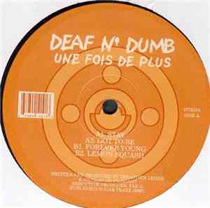 Deaf N' Dumb Crew - Une Fois De Plus