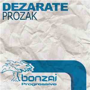 Dezarate - Prozak