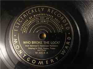 Dick Hartman's Tennessee Ramblers - Who Broke The Lock? / Birmingham Jail
