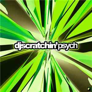 DJ Scratchin' - Psych