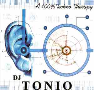 DJ Tonio - A 100% Techno Therapy