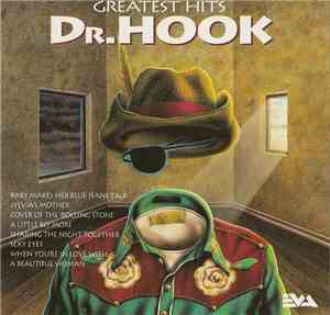 Dr. Hook - Greatest Hits