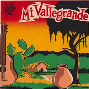 El Conjunto Vallegrande - Mi Vallegrande