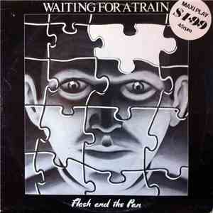 Flash And The Pan - Waiting For A Train