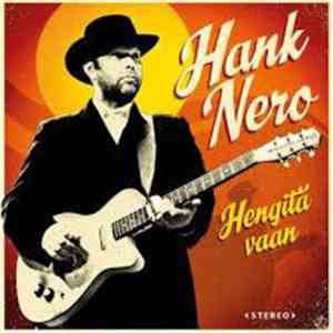 Hank Nero - Hengitä Vaan