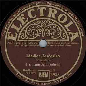 Hermann Schittenhelm - Ländler - Fantasien / Rheinländer - Fantasien