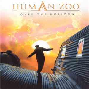 Human Zoo - Over The Horizon