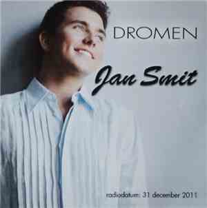 Jan Smit - Dromen