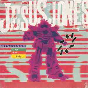 Jesus Jones - The Right Decision