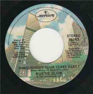 Kurtis Blow - Throughout Your Years