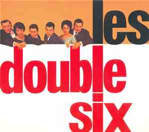 Les Double Six - Les Double Six