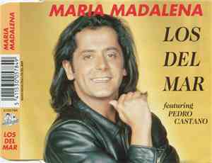 Los Del Mar Featuring Pedro Castaño - Maria Madalena