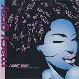 Macy Gray Featuring Erykah Badu - Sweet Baby