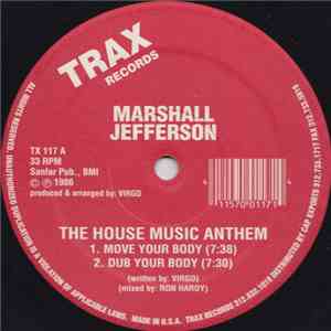 Marshall Jefferson - The House Music Anthem