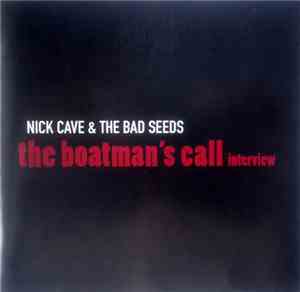 Nick Cave & The Bad Seeds - The Boatman's Call Interview