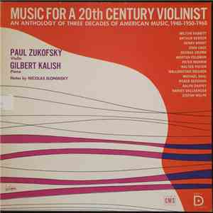 Paul Zukofsky / Gilbert Kalish - Music For A 20th Century Violinist